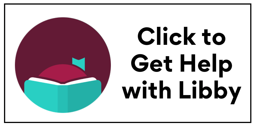 Click to Get Help with Libby