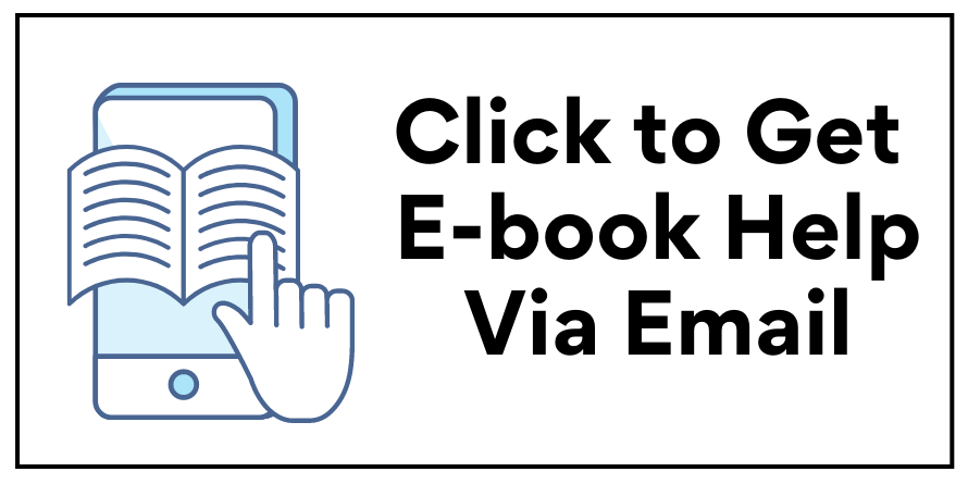Click to Get E-book Help Via Email
